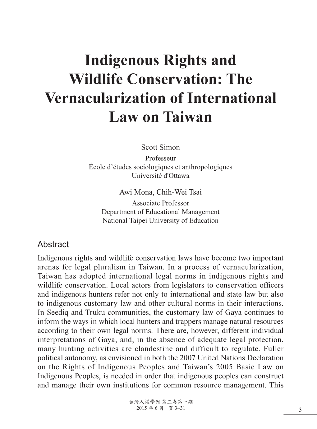 Indigenous Rights and Wildlife Conservation: the Vernacularization of International Law on Taiwan