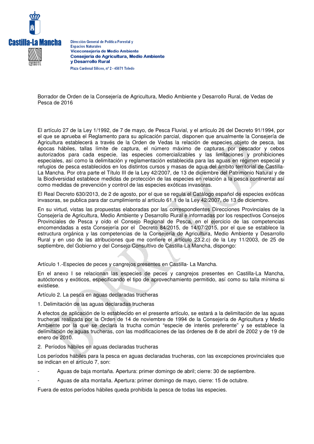 Borrador De Orden De La Consejería De Agricultura, Medio Ambiente Y Desarrollo Rural, De Vedas De Pesca De 2016 El Artículo 27