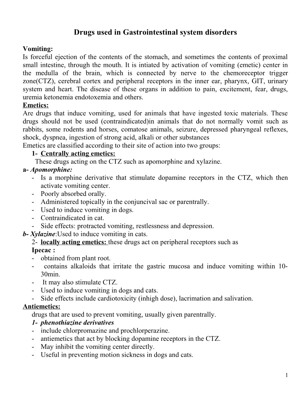 Drugs Used in Gastrointestinal System Disorders