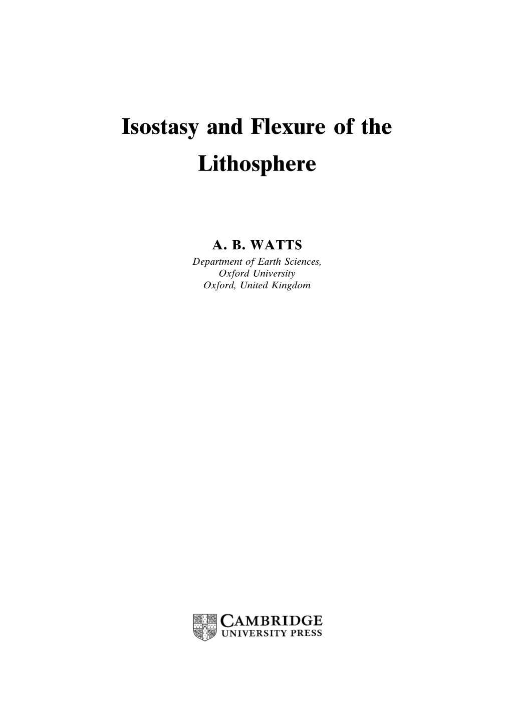 Isostasy and Flexure of the Lithosphere