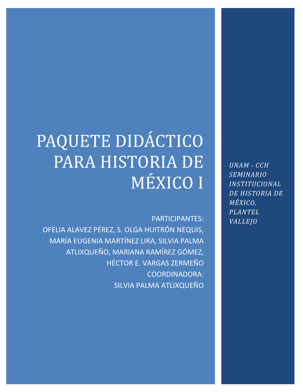 Paquete DIDÁCTICO PARA HISTORIA DE MÉXICO I