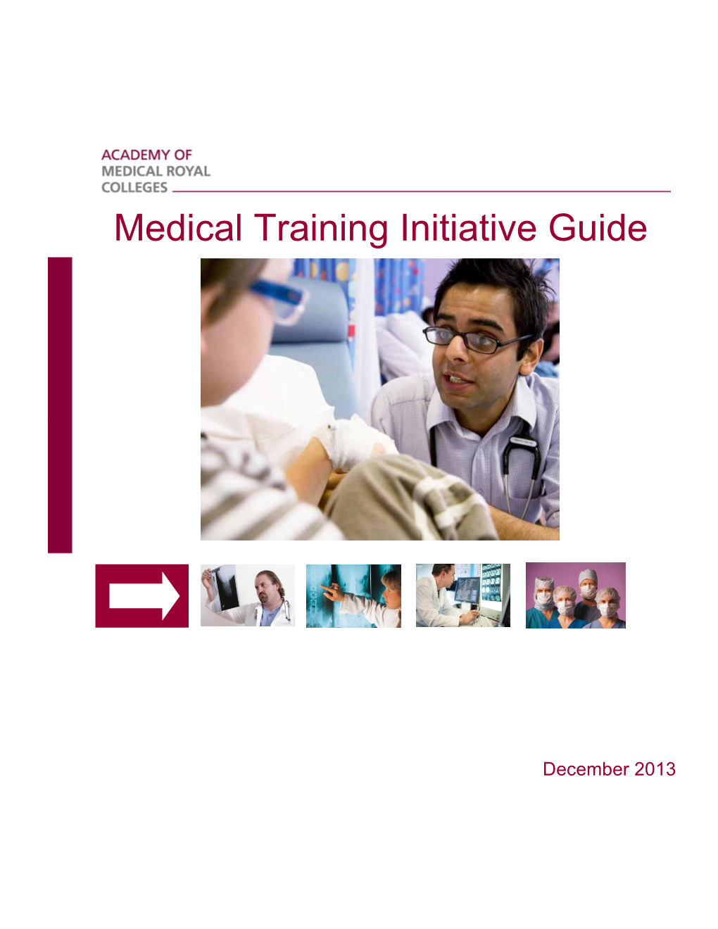 Medical Training Initiative Guide