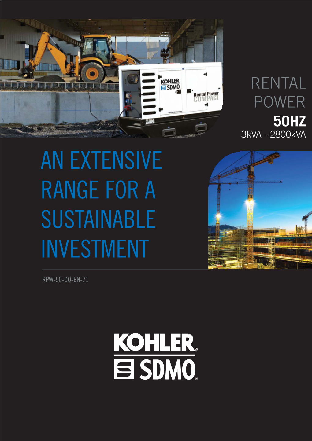 RENTAL POWER 50HZ 3Kva - 2800Kva an EXTENSIVE RANGE for a SUSTAINABLE INVESTMENT