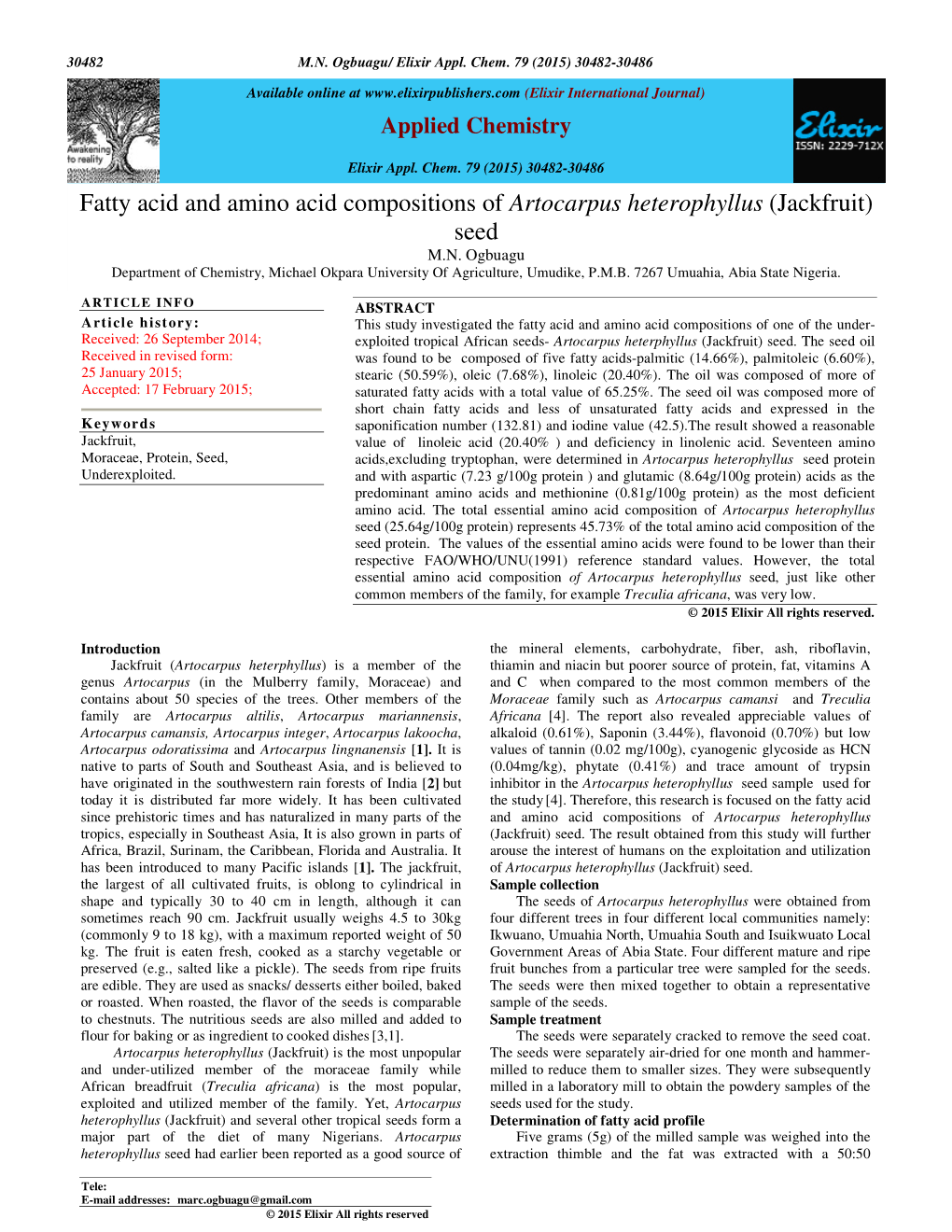 Fatty Acid and Amino Acid Compositions of Artocarpus Heterophyllus (Jackfruit) Seed M.N