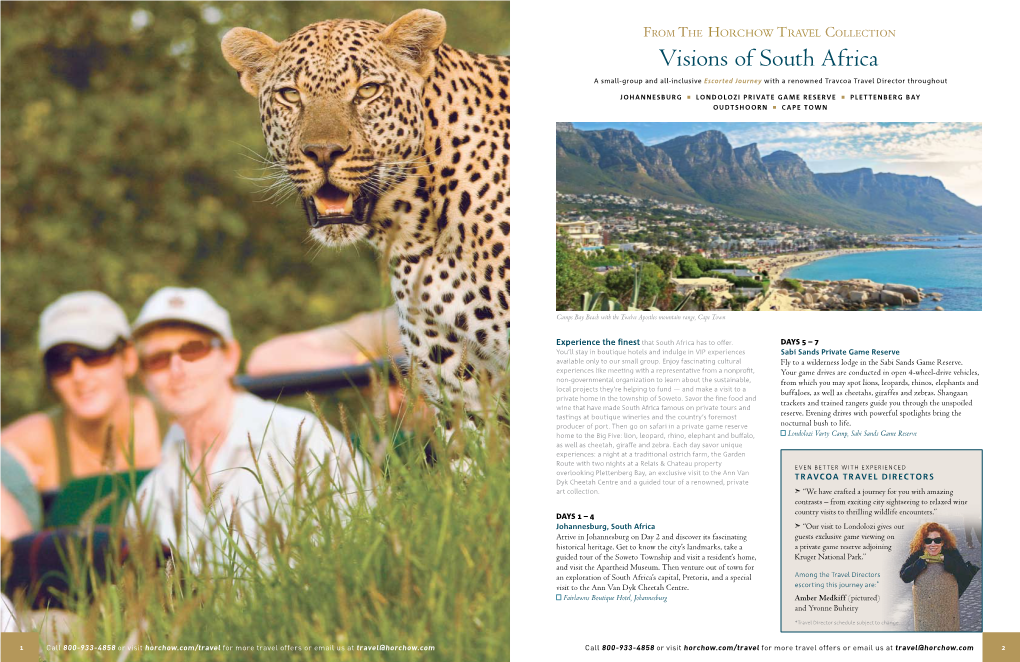 Visions of South Africa a Small-Group and All-Inclusive Escorted Journey with a Renowned Travcoa Travel Director Throughout