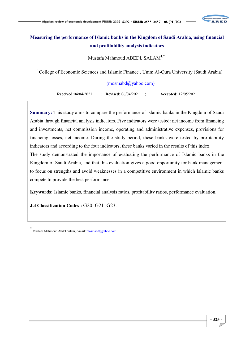 Measuring the Performance of Islamic Banks in the Kingdom of Saudi Arabia, Using Financial and Profitability Analysis Indicators