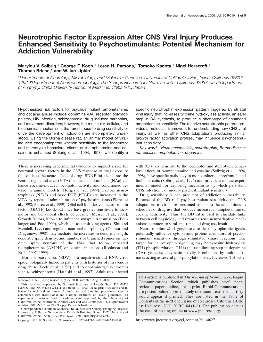 Neurotrophic Factor Expression After CNS Viral Injury Produces Enhanced Sensitivity to Psychostimulants: Potential Mechanism for Addiction Vulnerability