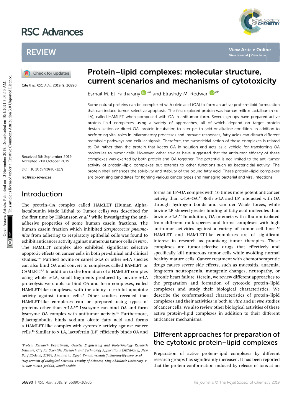 Protein–Lipid Complexes: Molecular Structure, Current Scenarios and Mechanisms of Cytotoxicity Cite This: RSC Adv.,2019,9, 36890 Esmail M