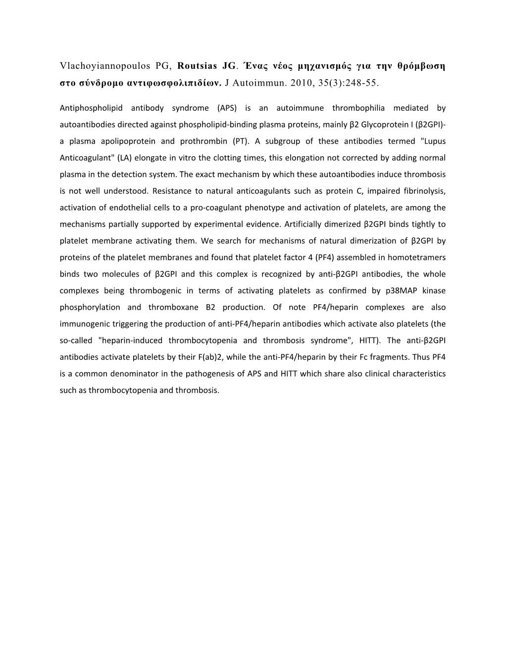 A Novel Mechanism of Thrombosis in Antiphospholipid Antibody Syndrome