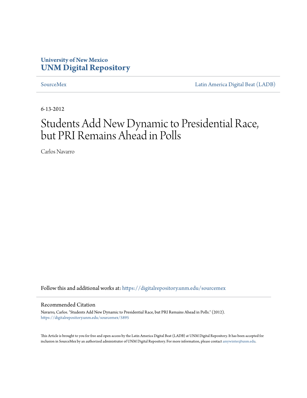 Students Add New Dynamic to Presidential Race, but PRI Remains Ahead in Polls Carlos Navarro