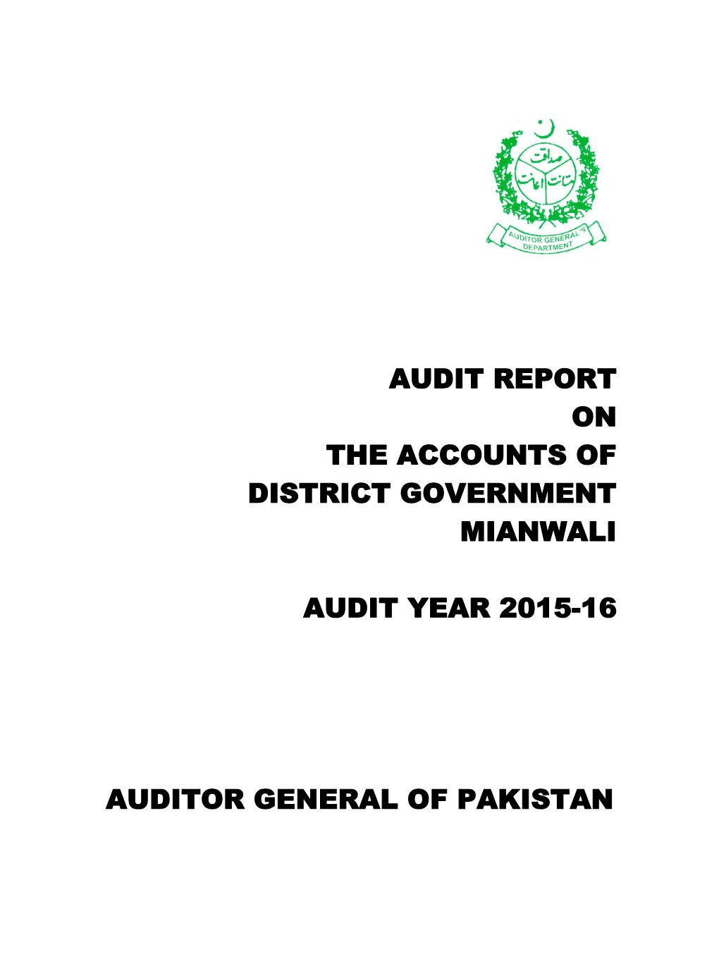 Audit Report on the Accounts of District Government Mianwali