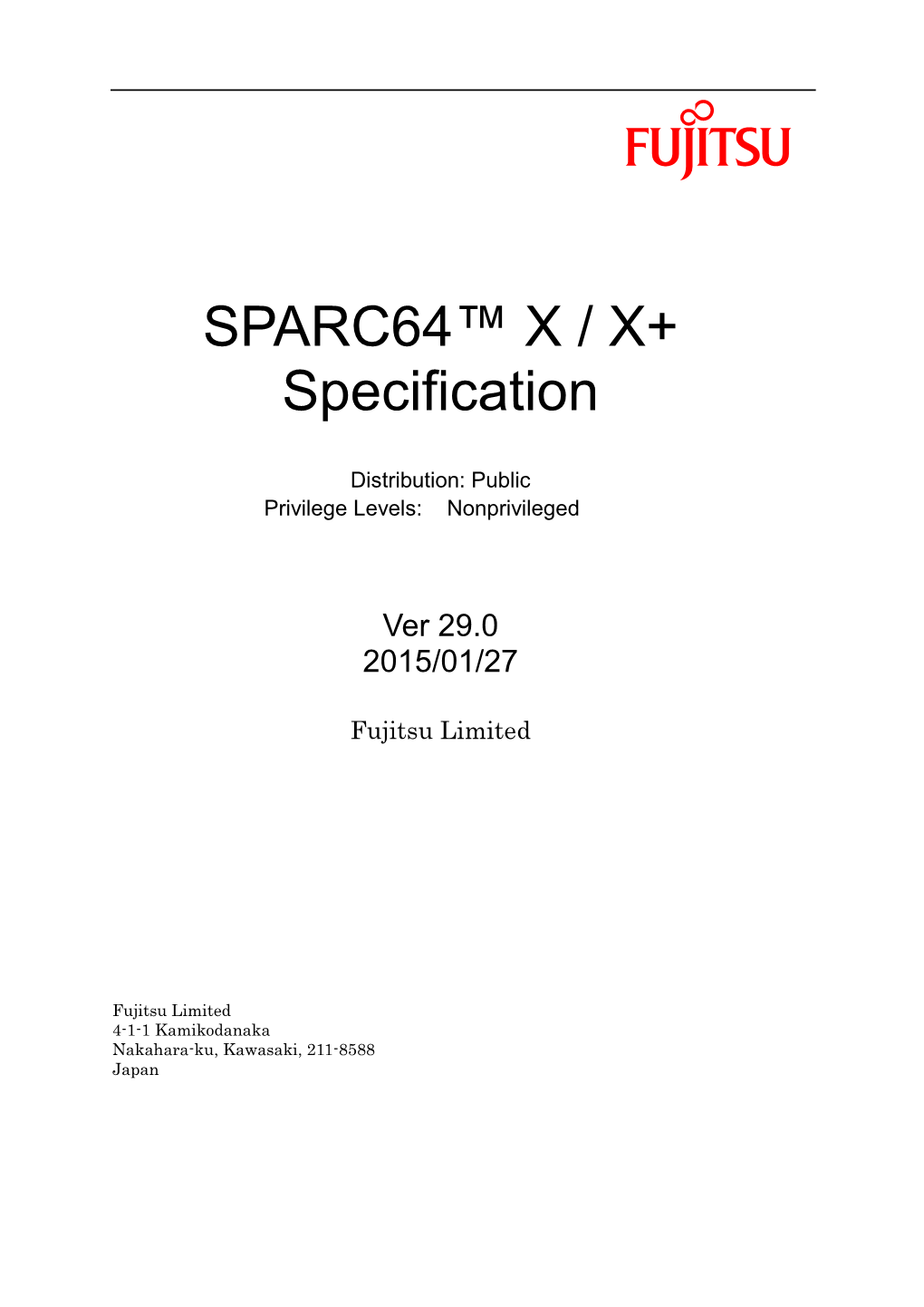 SPARC64™ X / X+ Specification