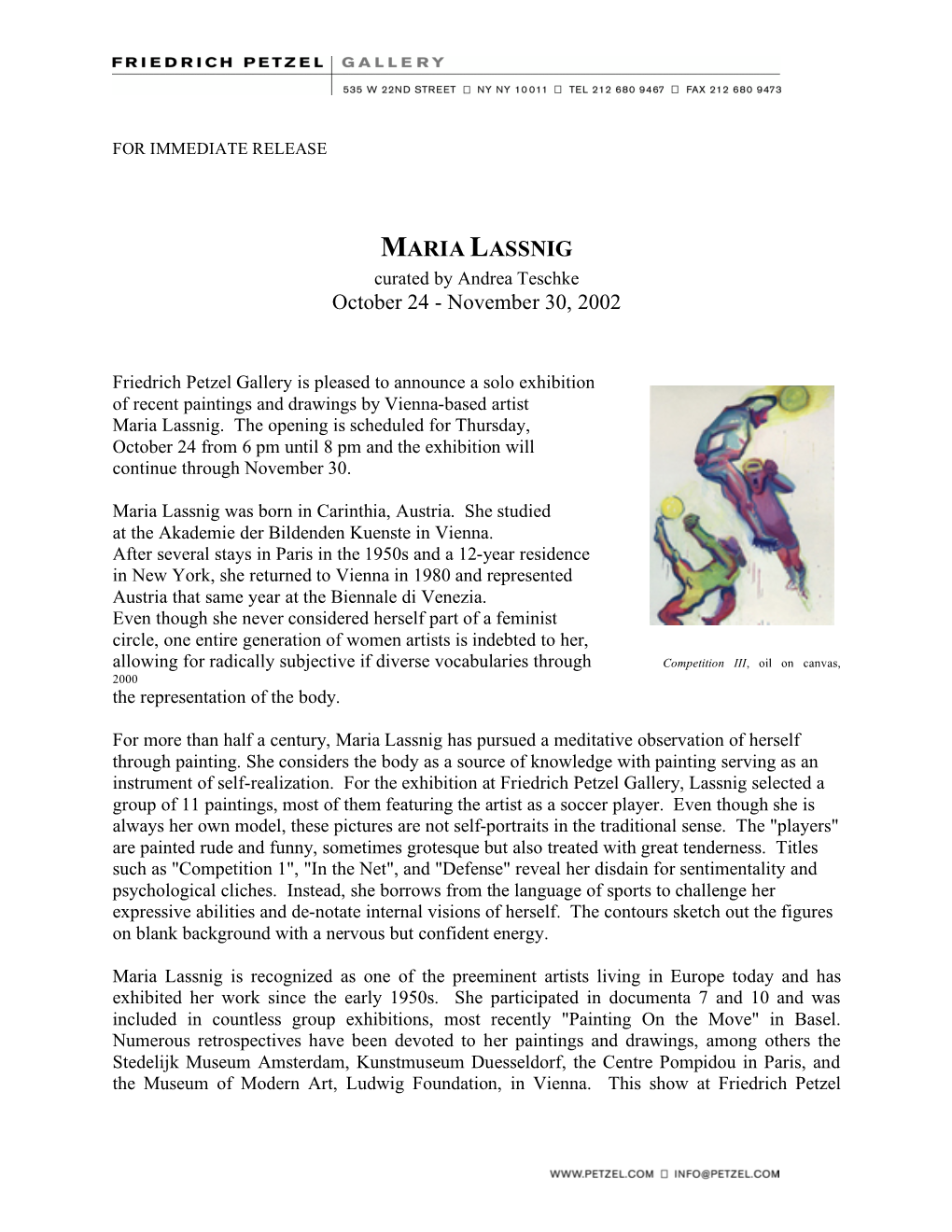 MARIA LASSNIG Curated by Andrea Teschke October 24 - November 30, 2002