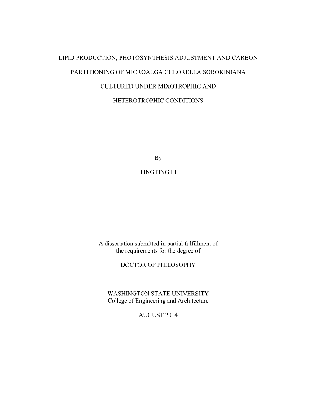 Lipid Production, Photosynthesis Adjustment and Carbon