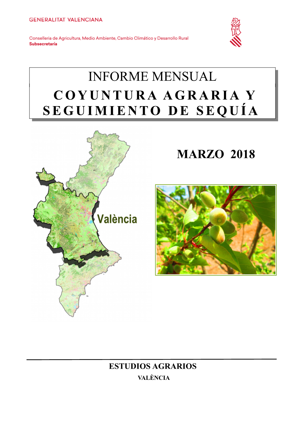 Informe Mensual Coyuntura Agraria Y Seguimiento De Sequía