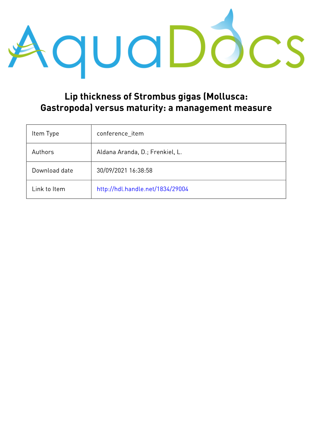 Lip Thickness of Strombus Gigas (Mollusca: Gastropoda) Versus Maturity: a Management Measure