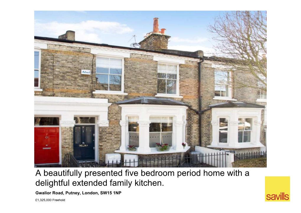 A Beautifully Presented Five Bedroom Period Home with a Delightful Extended Family Kitchen