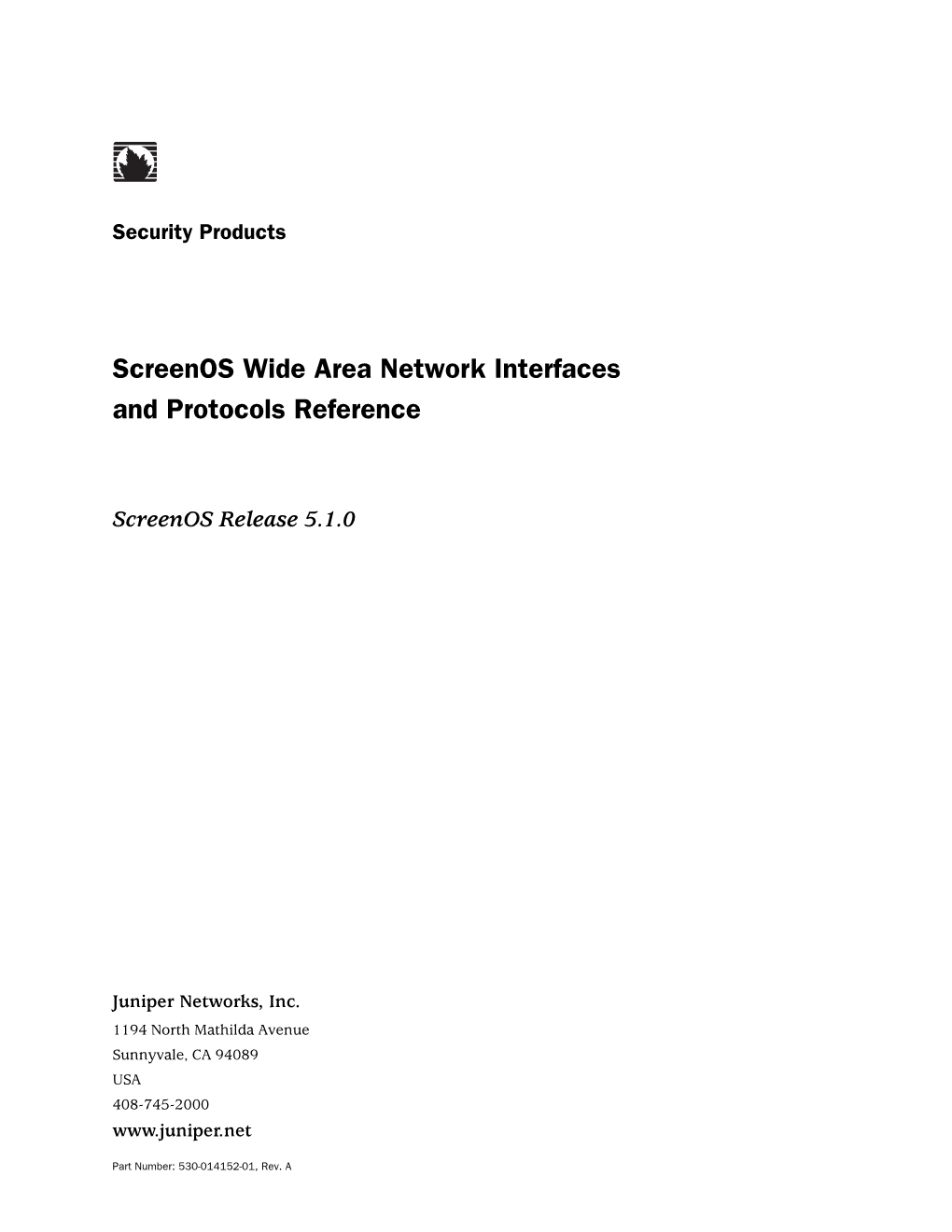 Screenos Wide Area Network Interfaces and Protocols Reference