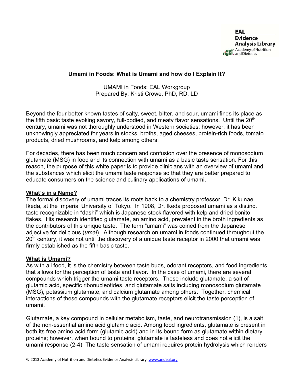 UMAMI in Foods: EAL Workgroup Prepared By: Kristi Crowe, Phd, RD, LD