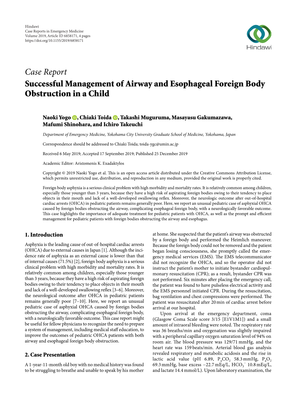 Successful Management of Airway and Esophageal Foreign Body Obstruction in a Child