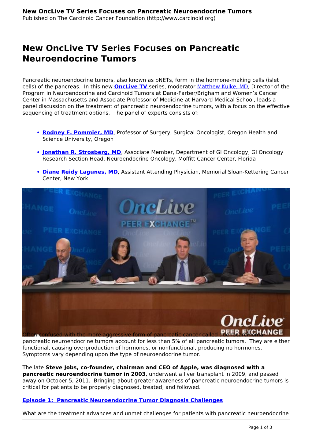 New Onclive TV Series Focuses on Pancreatic Neuroendocrine Tumors Published on the Carcinoid Cancer Foundation (