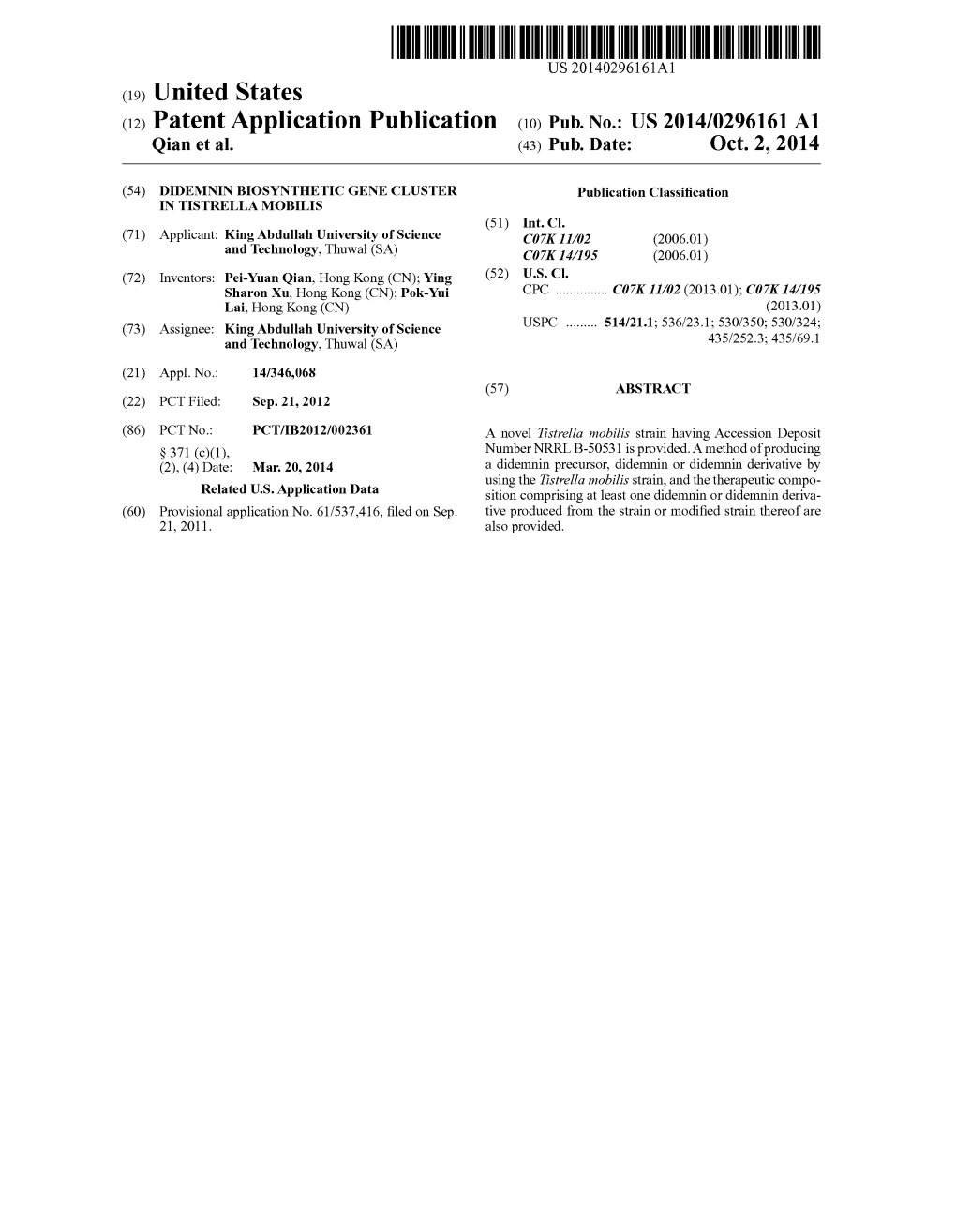 (12) Patent Application Publication (10) Pub. No.: US 2014/0296.161 A1 Qian Et Al