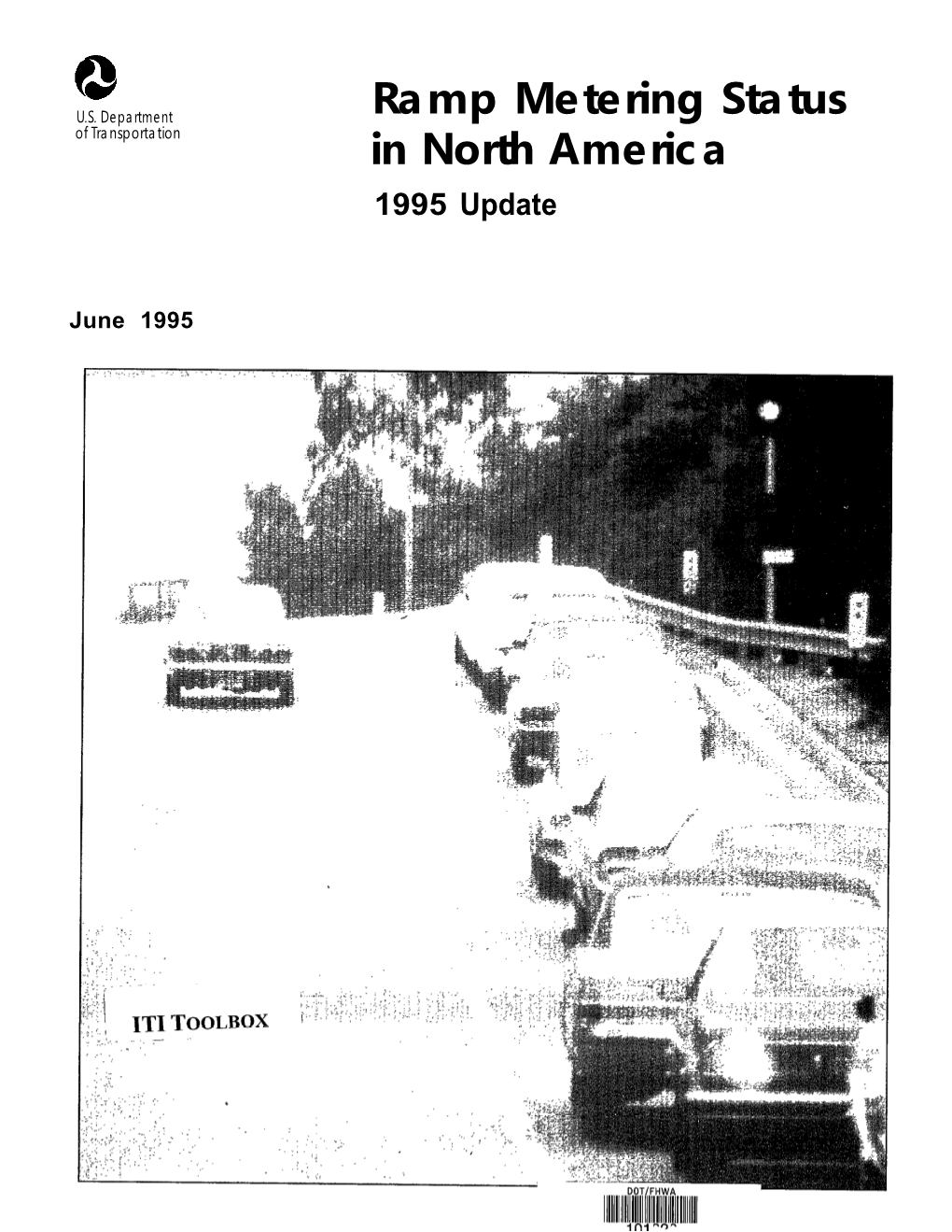 Ramp Metering Status in North America, 1995 Update