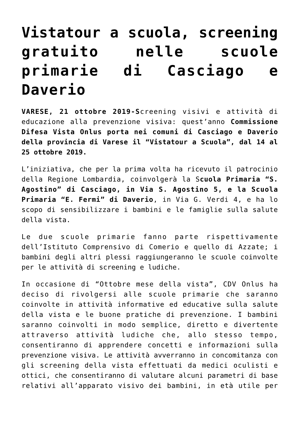 Vistatour a Scuola, Screening Gratuito Nelle Scuole Primarie Di Casciago E Daverio