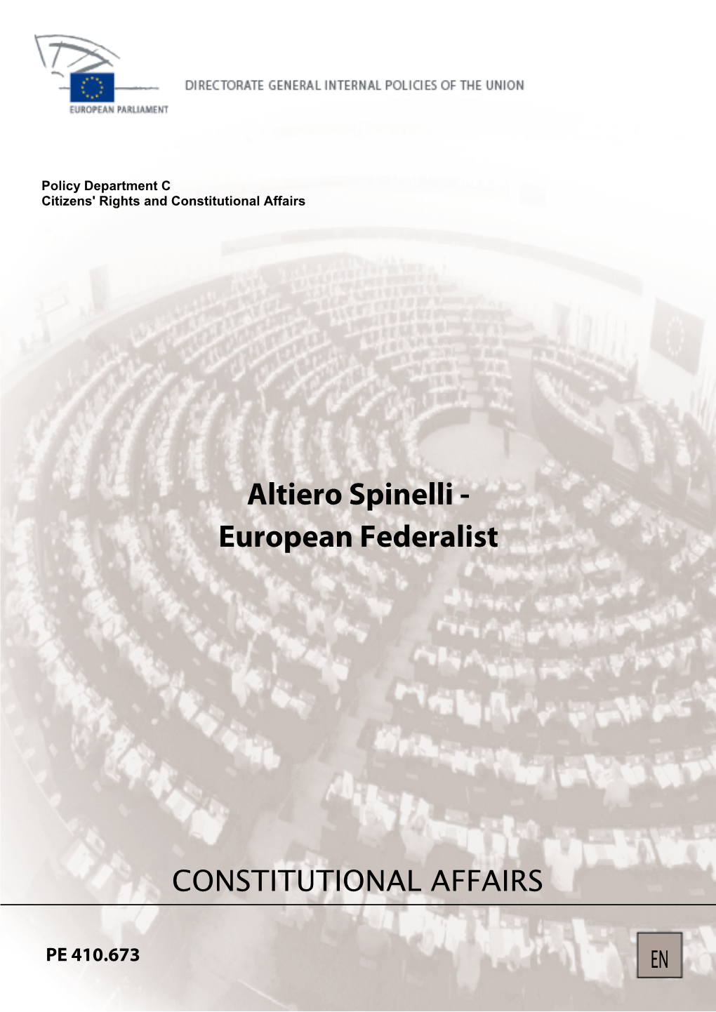 Altiero Spinelli - European Federalist