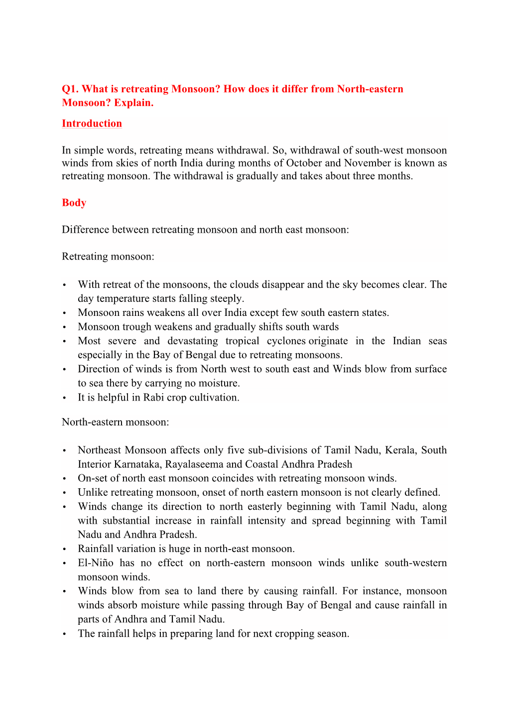 Q1. What Is Retreating Monsoon? How Does It Differ from North-Eastern Monsoon? Explain