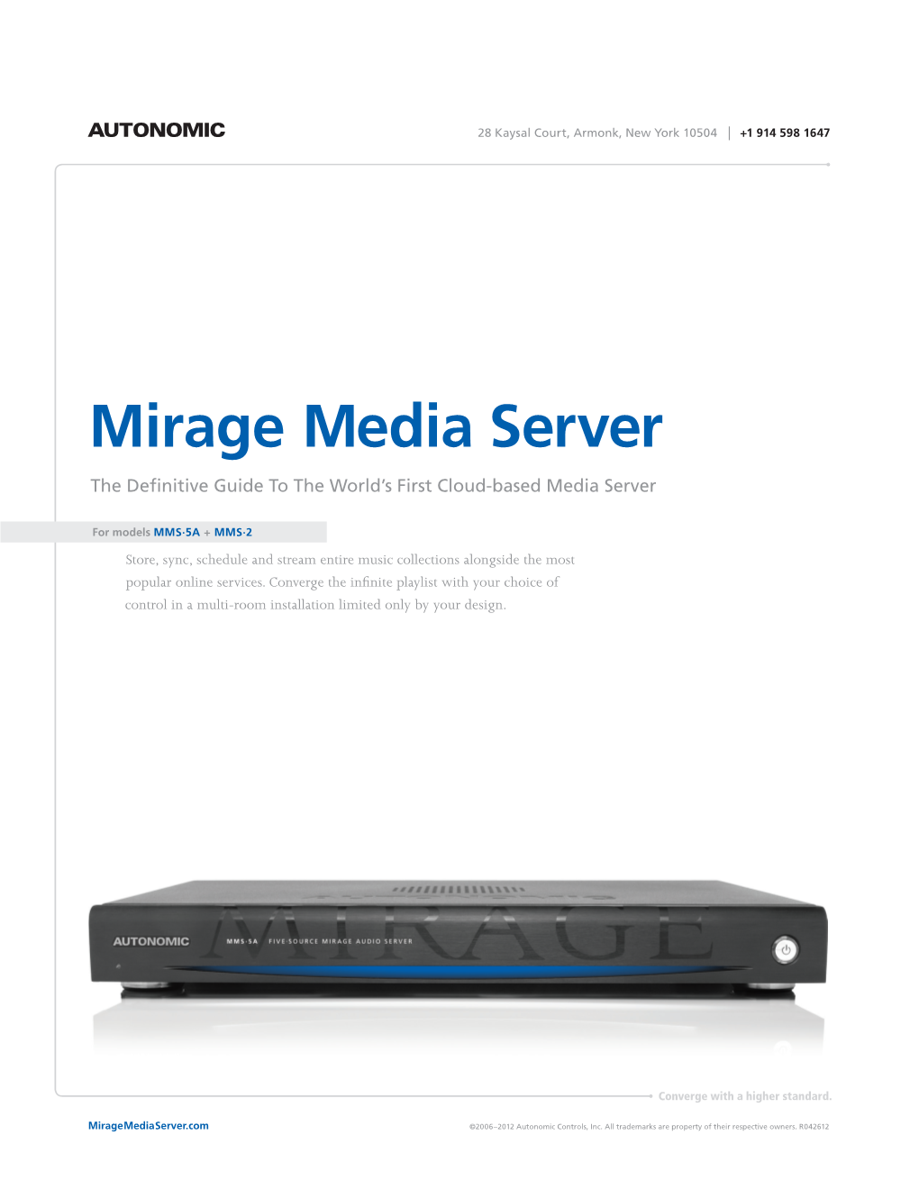 Mirage Media Server the Definitive Guide to the World’S First Cloud-Based Media Server