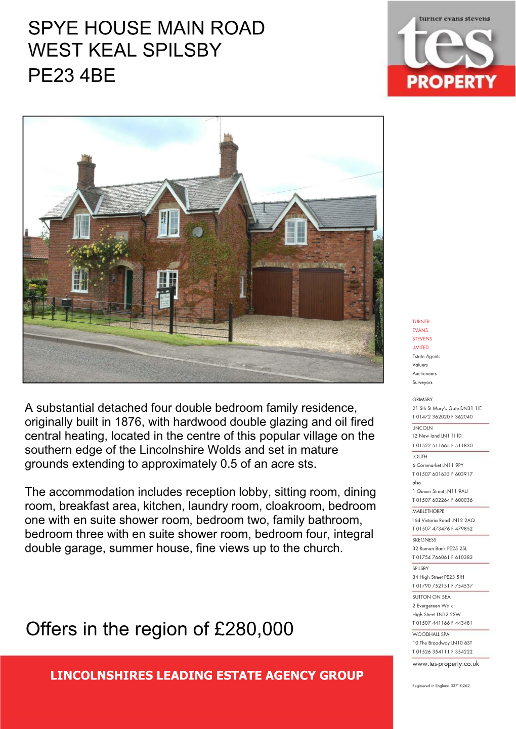 Offers in the Region of £280,000 SPYE HOUSE MAIN ROAD WEST KEAL