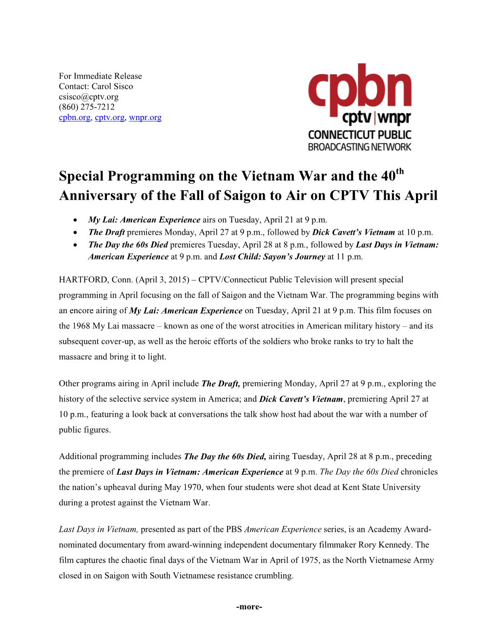 Special Programming on the Vietnam War and the 40 Anniversary of the Fall of Saigon to Air on CPTV This April