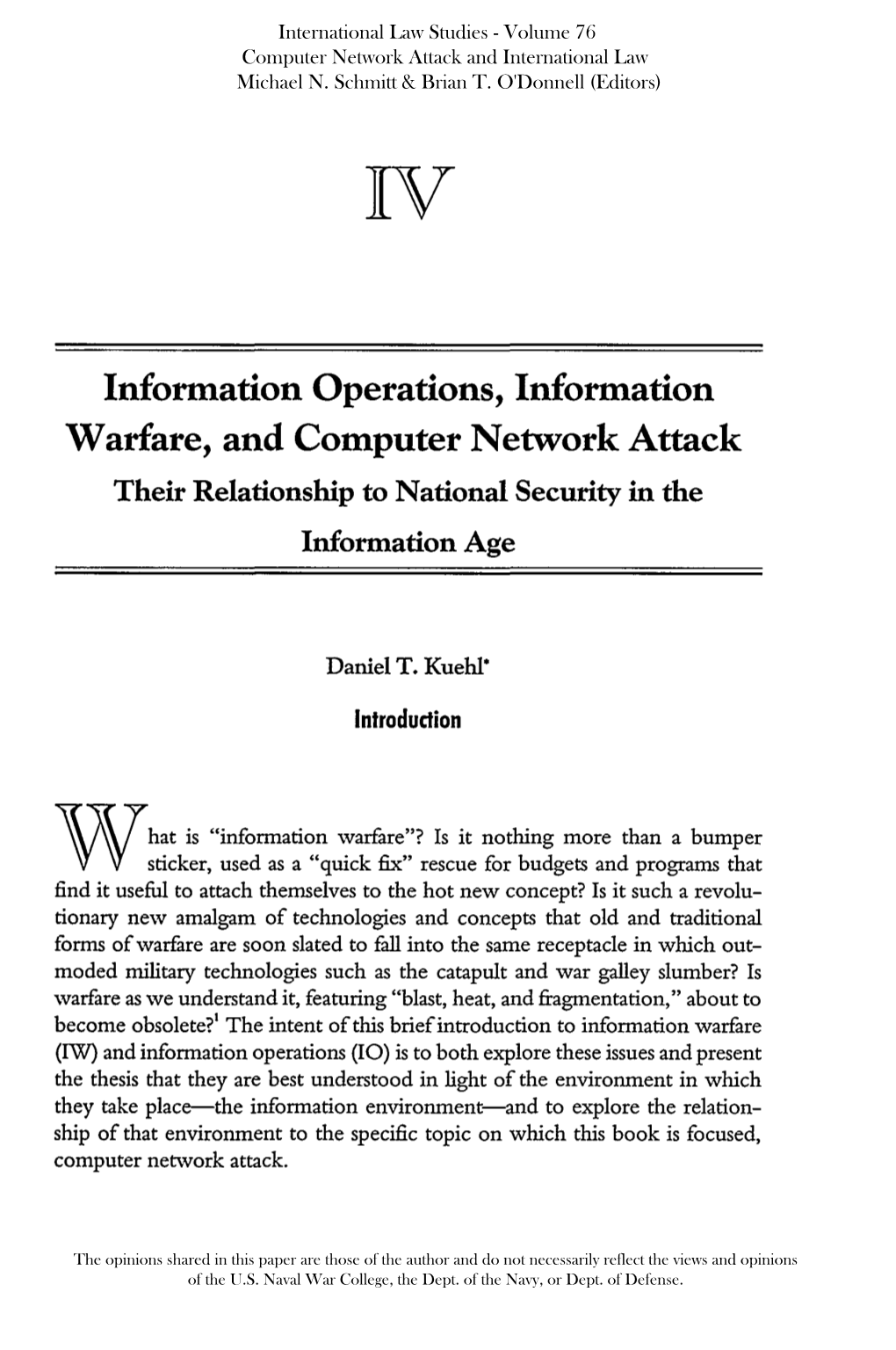 Information Operations, Information Warfare, and Computer Network Attack Their Relationship to National Security in the Information Age