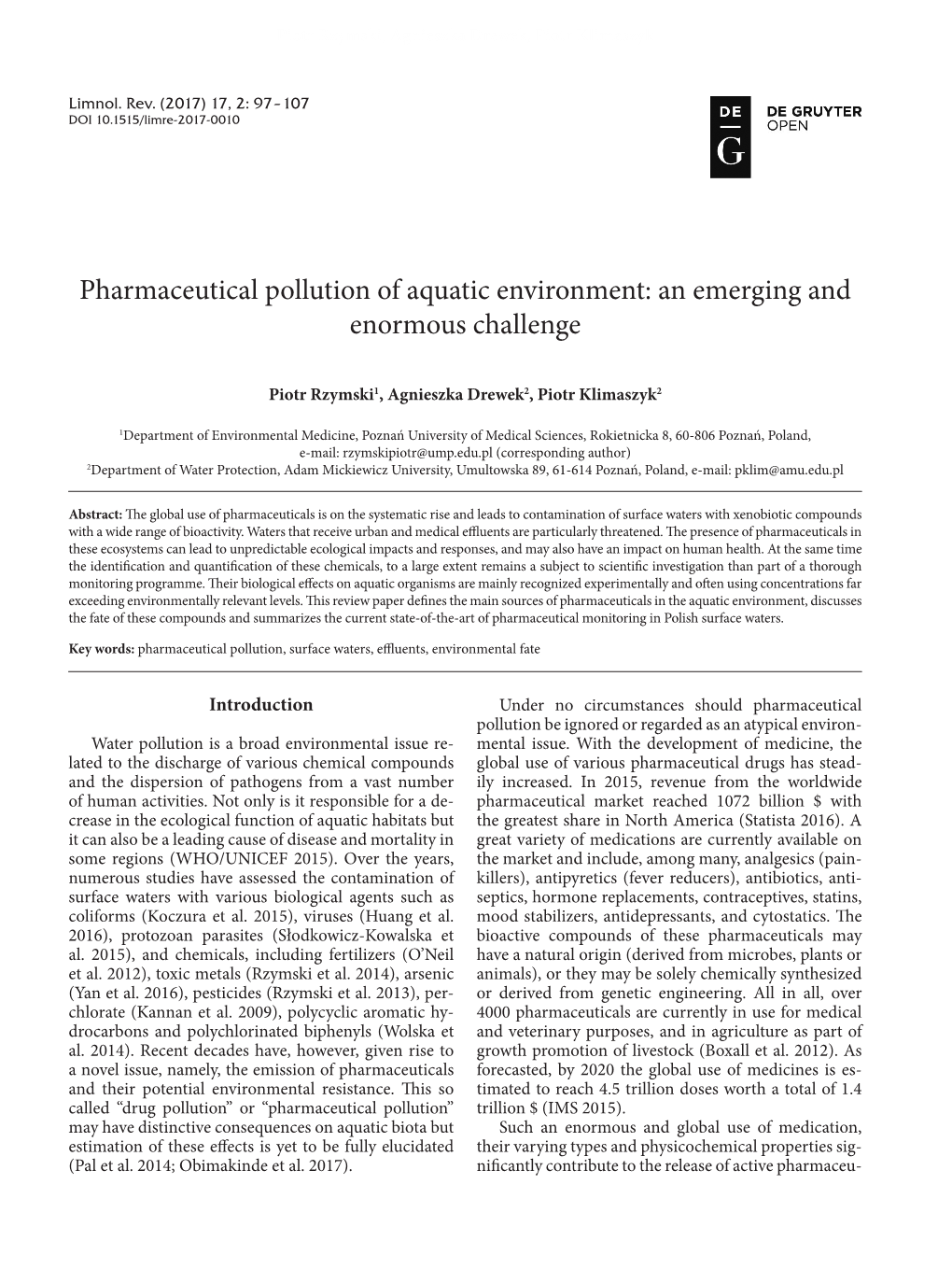 Pharmaceutical Pollution of Aquatic Environment: an Emerging and Enormous Challenge