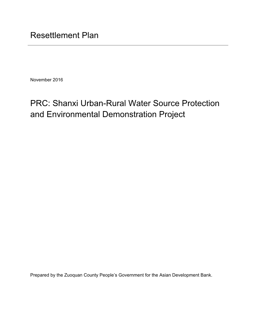 Resettlement Plan PRC: Shanxi Urban-Rural Water Source