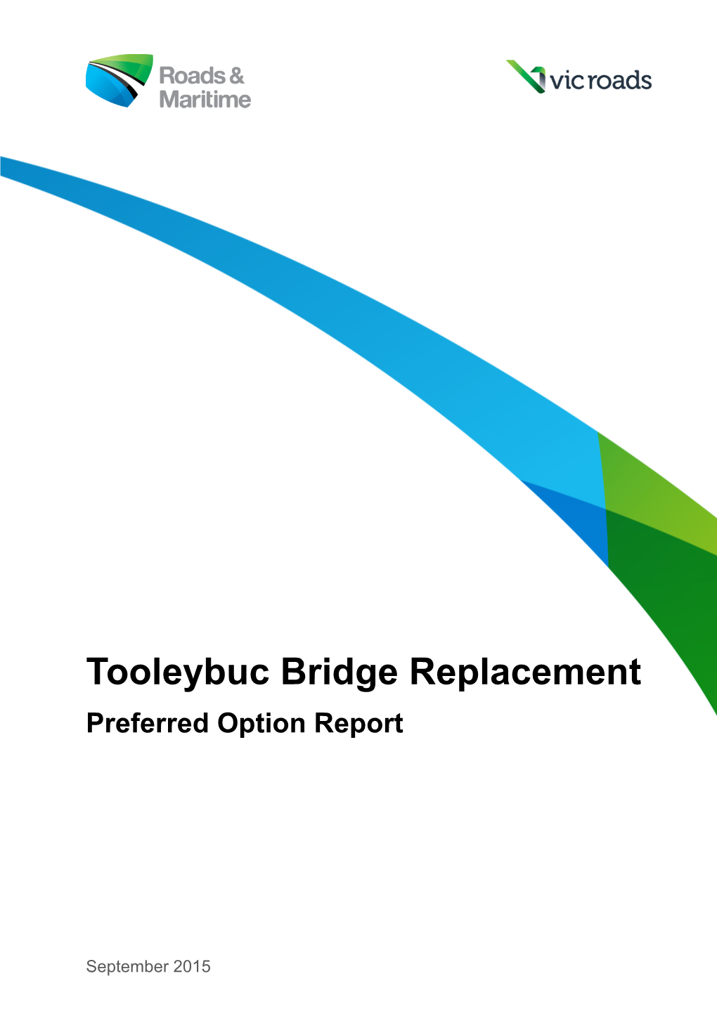 Tooleybuc Bridge Replacement Preferred Option Report