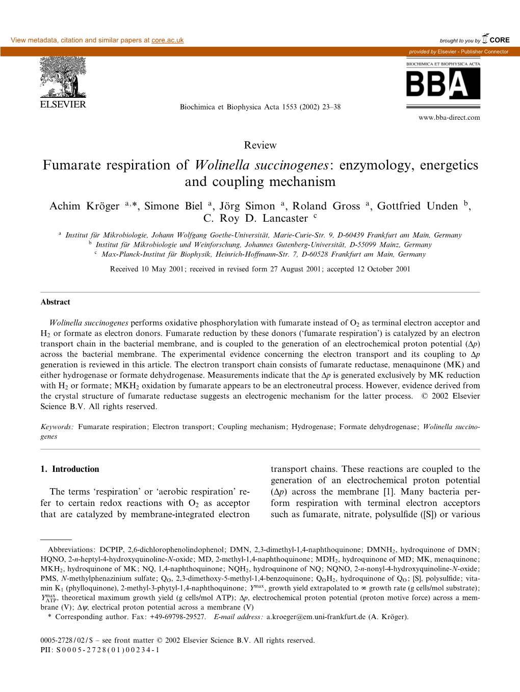 Fumarate Respiration of Wolinella Succinogenes: Enzymology, Energetics and Coupling Mechanism