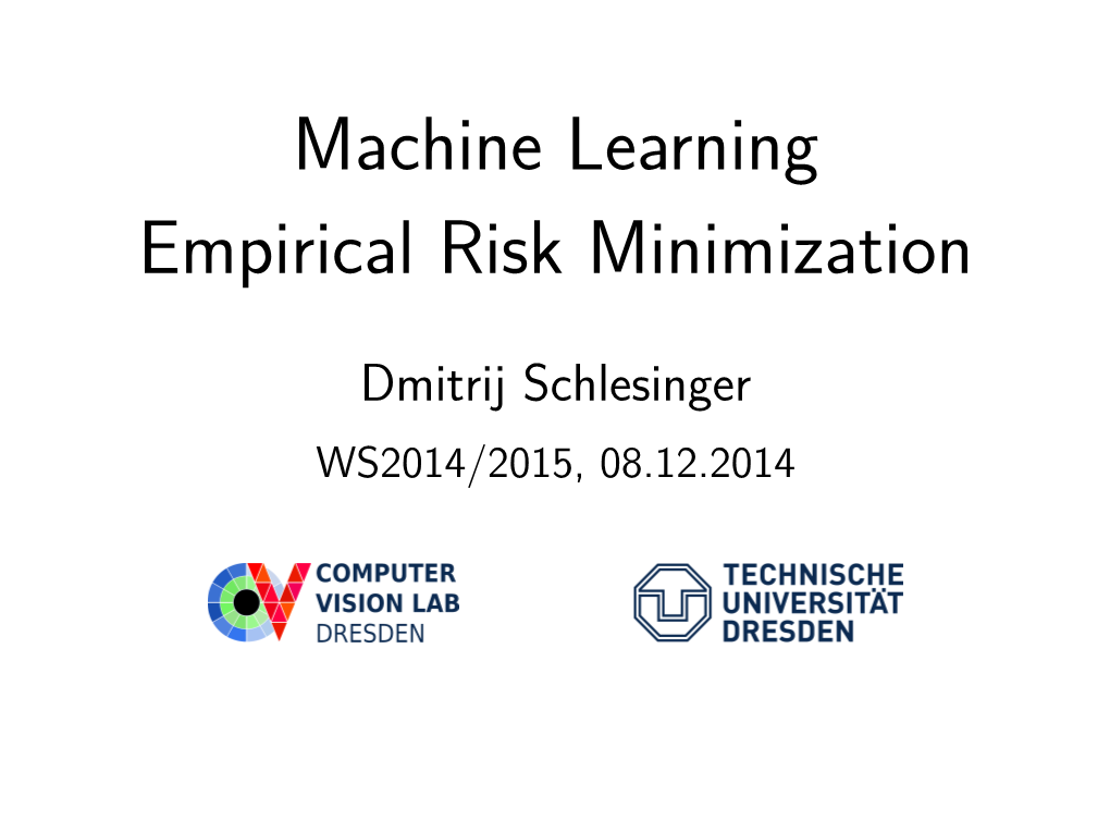 Machine Learning Empirical Risk Minimization