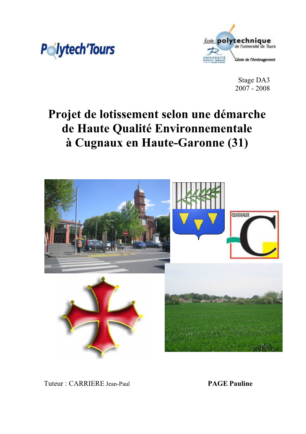 Projet De Lotissement Selon Une Démarche De Haute Qualité Environnementale À Cugnaux En Haute-Garonne (31)