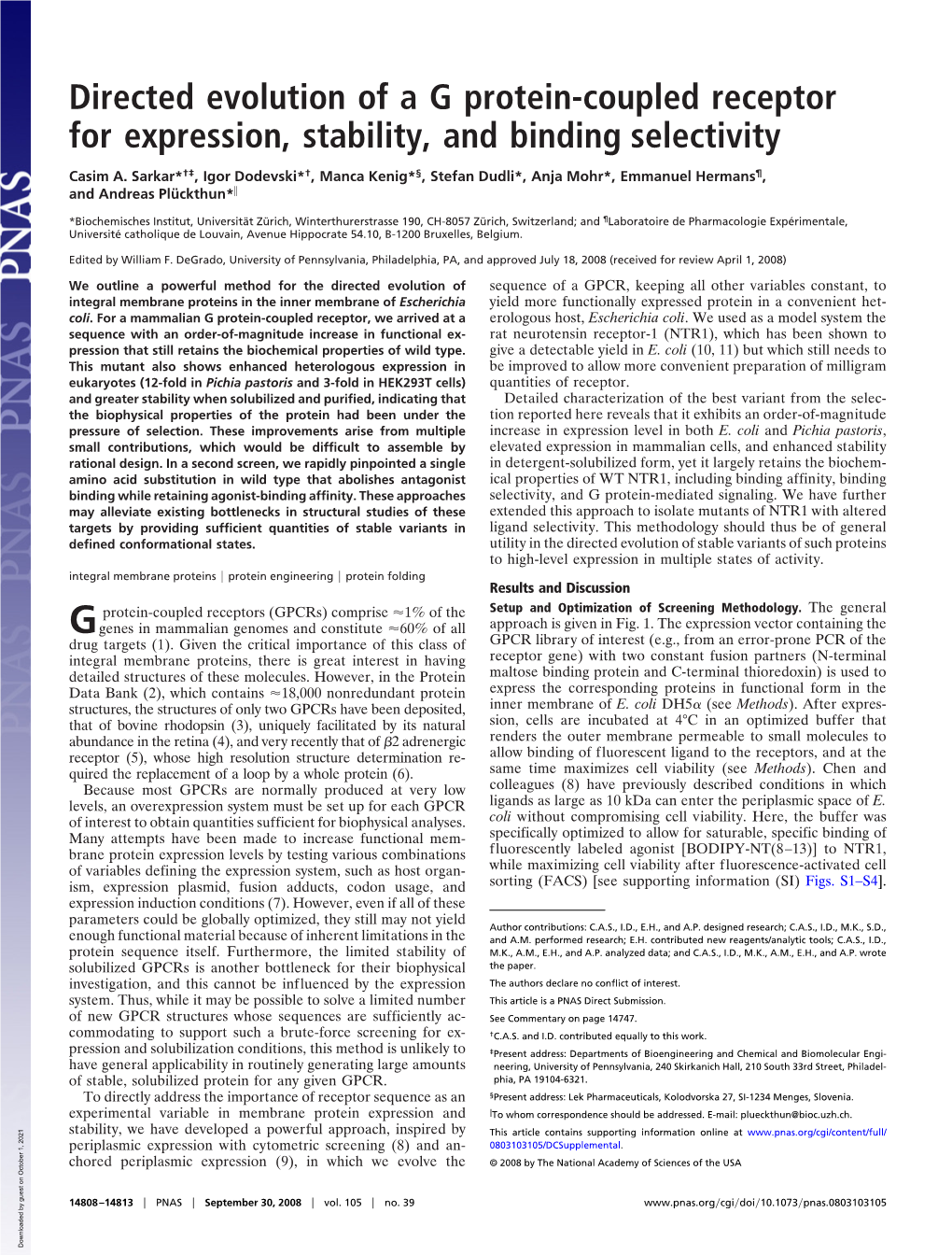 Directed Evolution of a G Protein-Coupled Receptor for Expression, Stability, and Binding Selectivity