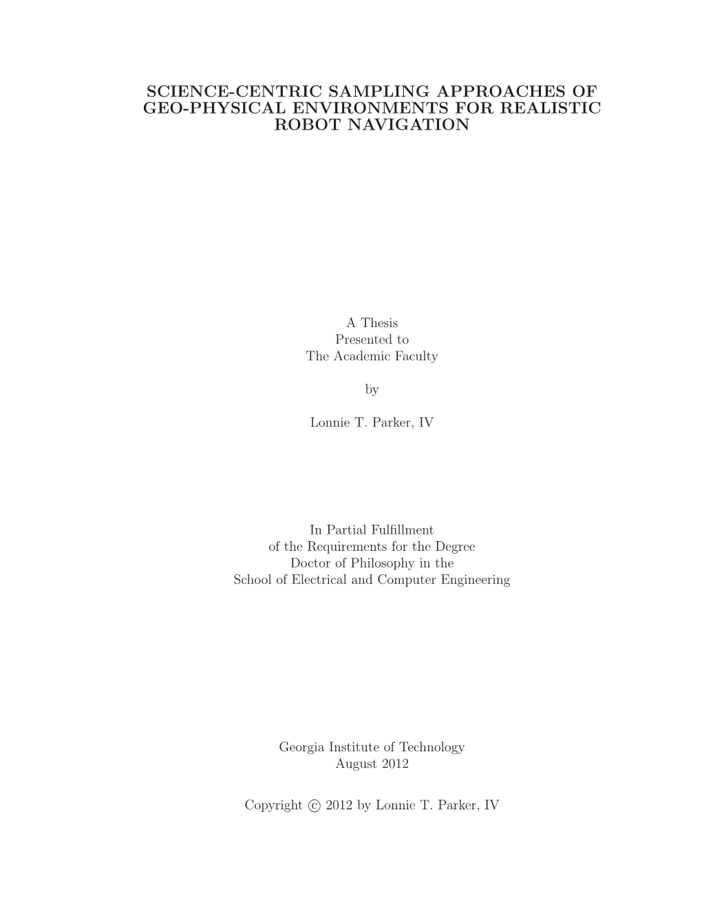 Science-Centric Sampling Approaches of Geo-Physical Environments for Realistic Robot Navigation