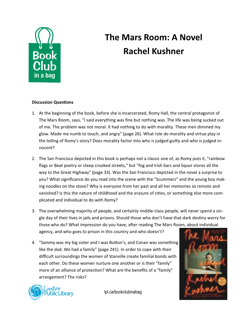 The Mars Room: a Novel Rachel Kushner