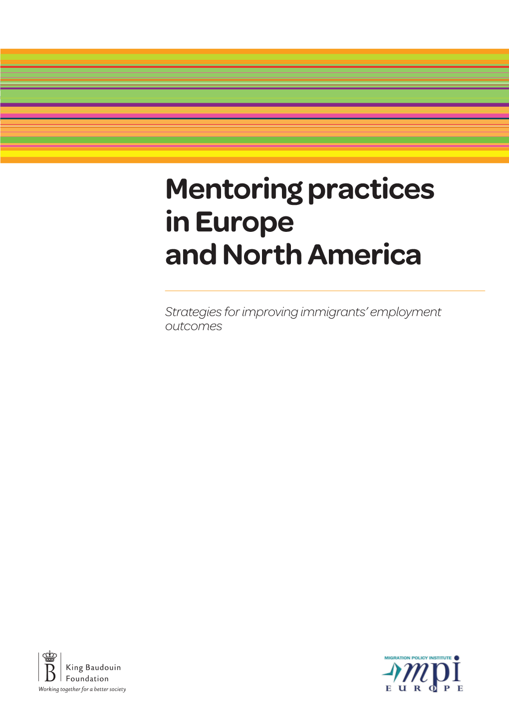 Mentoring Practices in Europe and North America