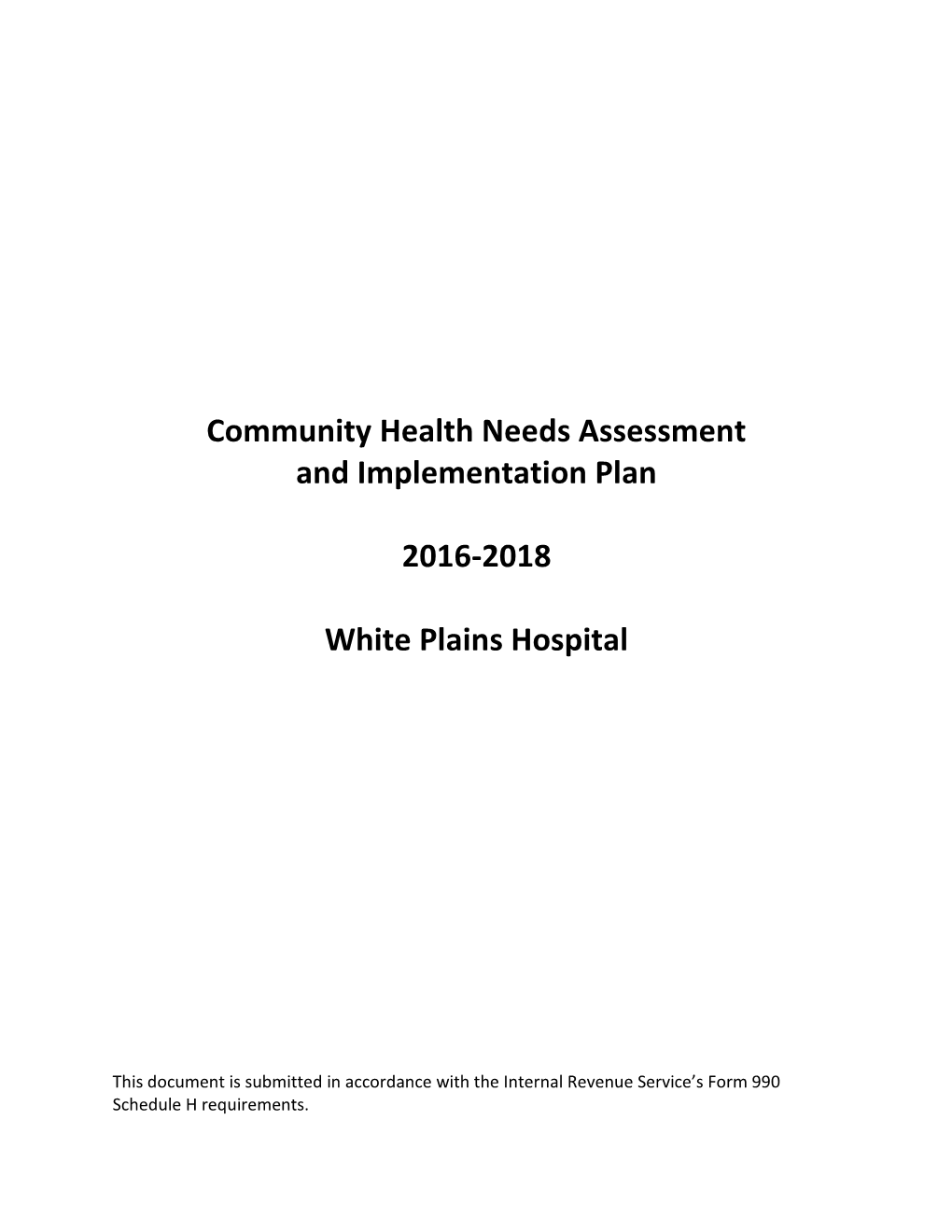 Community Health Needs Assessment and Implementation Plan