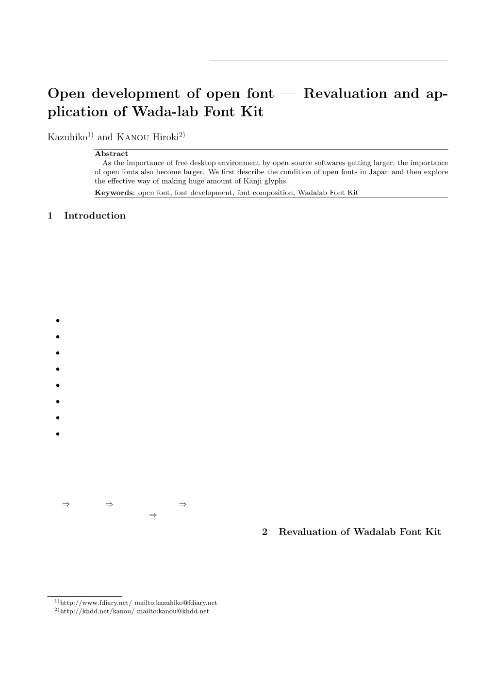 Open Development of Open Font — Revaluation and Ap- Plication of Wada-Lab Font Kit