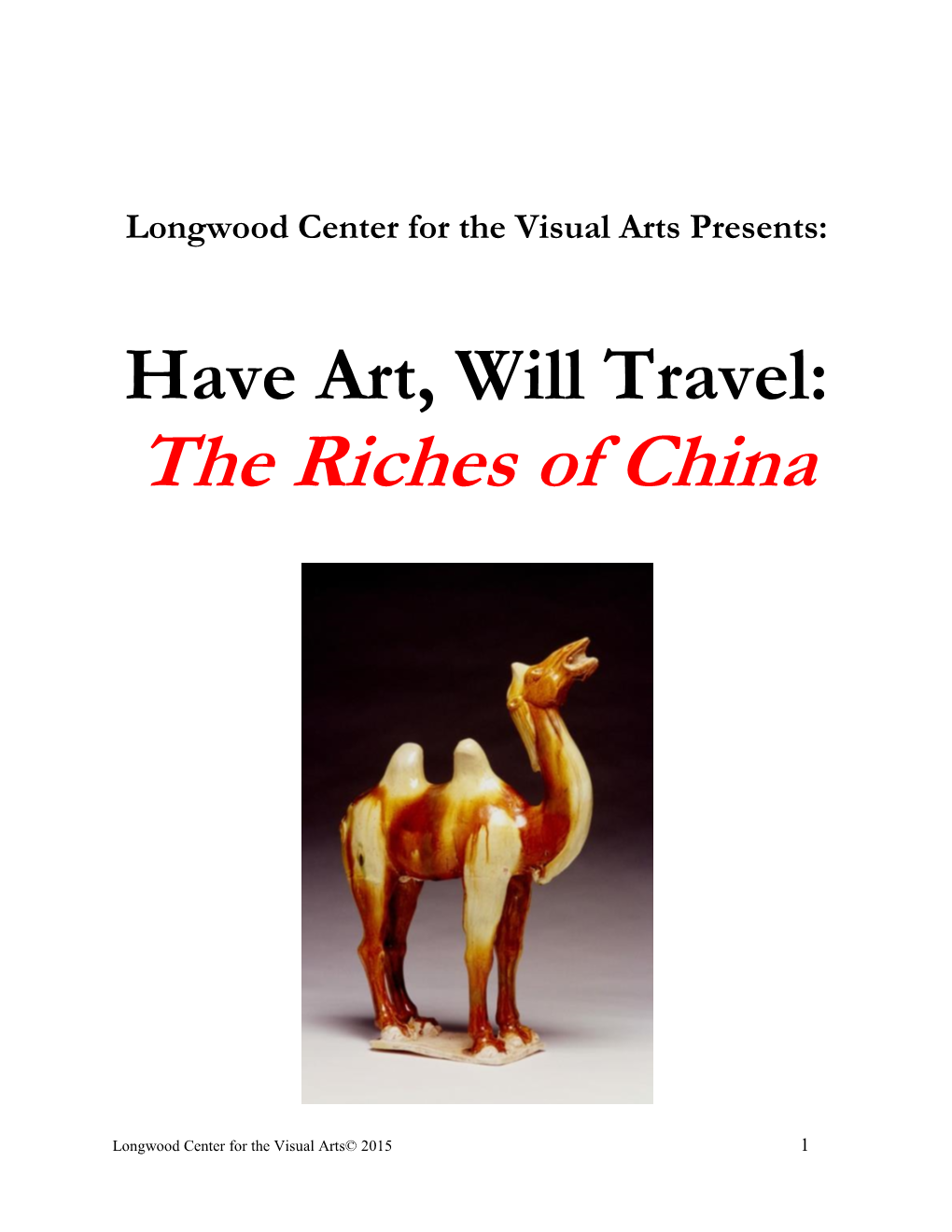 The Riches of China