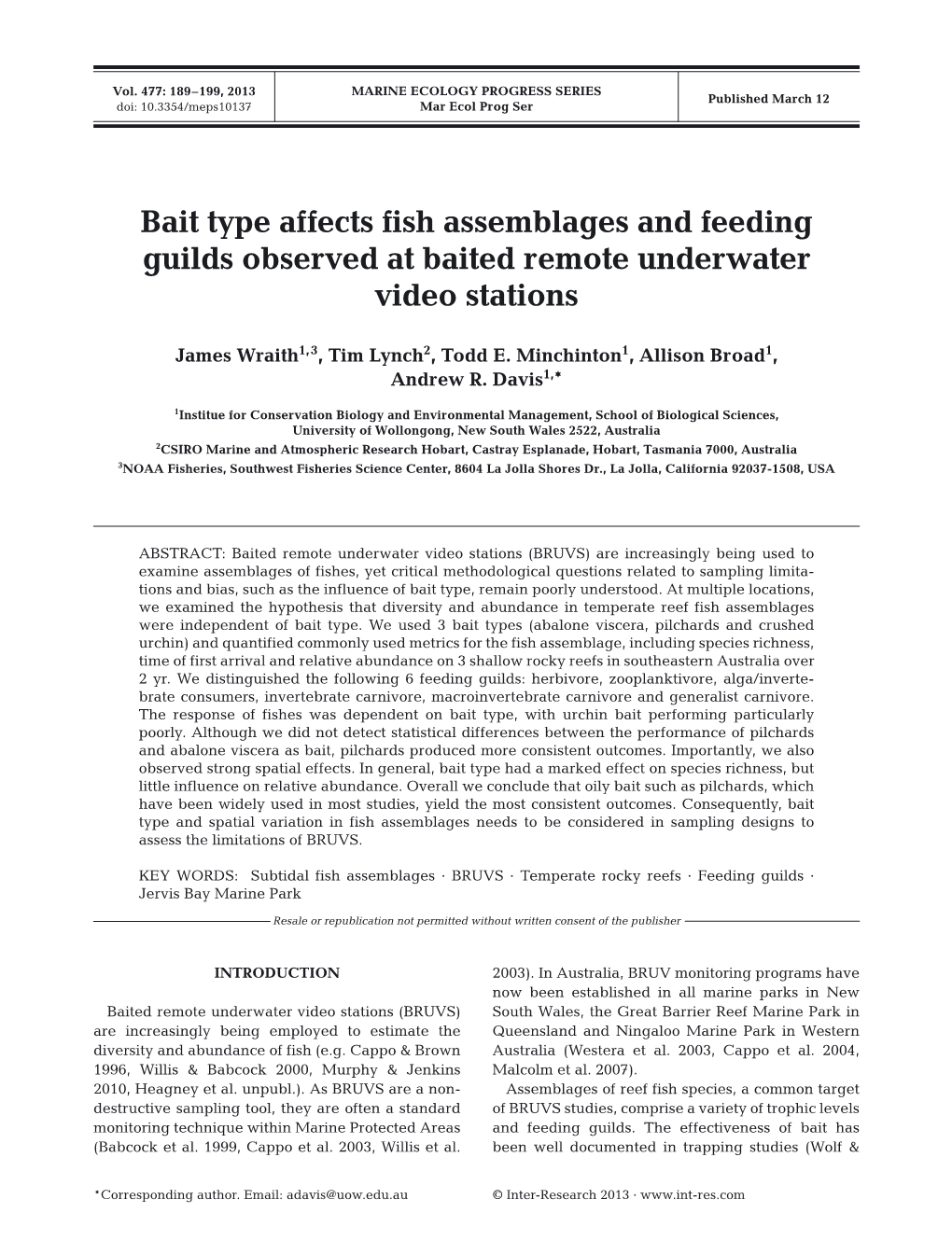 Bait Type Affects Fish Assemblages and Feeding Guilds Observed at Baited Remote Underwater Video Stations