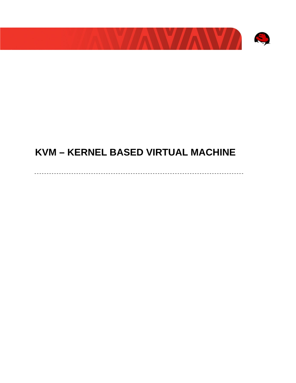 Kvm – Kernel Based Virtual Machine