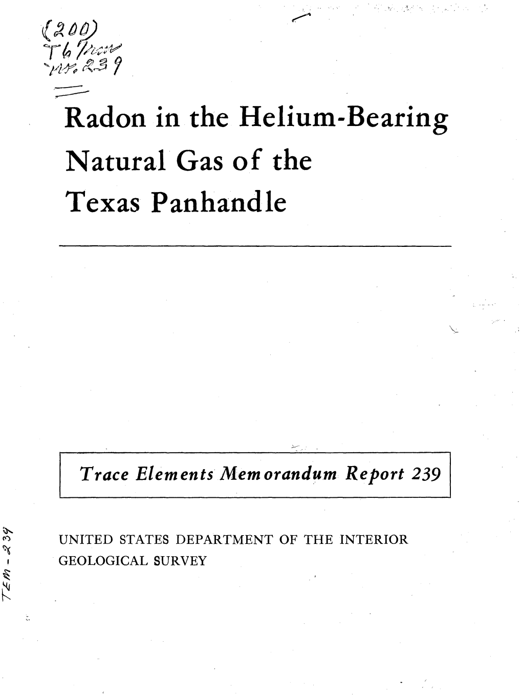 Radon in the Helium-Bearing Natural Gas of the Texas Panhandle